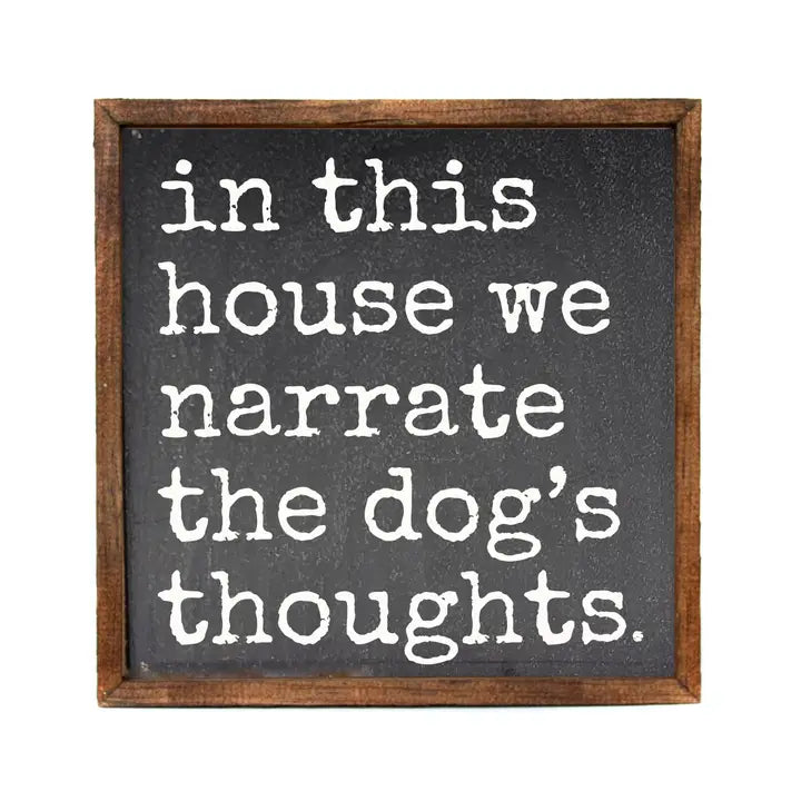 Narrate the Dog's Thoughts