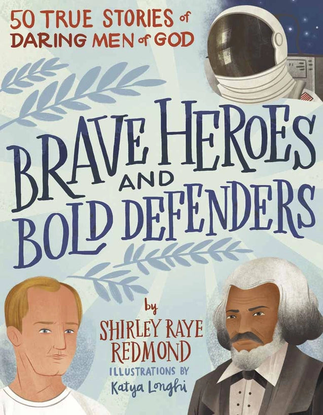 Brave Heroes and Bold Defenders Children's Book