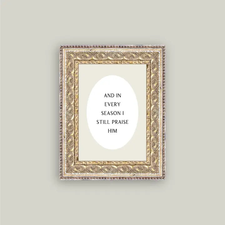 And in Every Season Framed Canvas Print