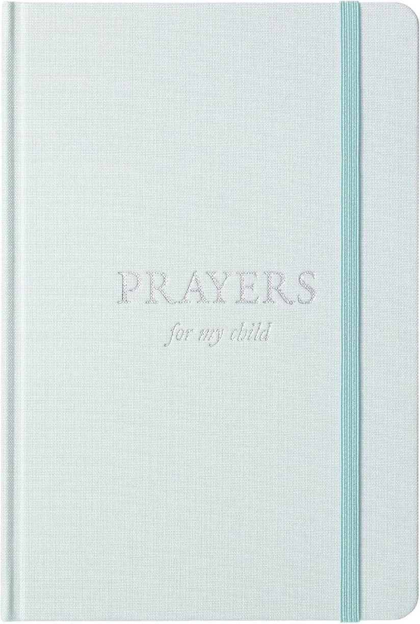 Prayers for My Child Prayer Journal