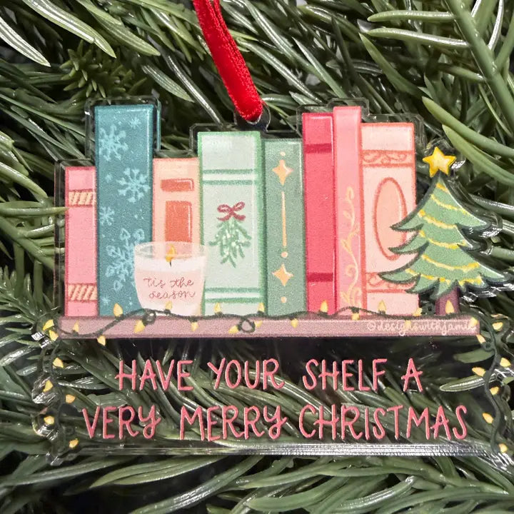 Have Your Shelf A Very Merry Christmas Ornament