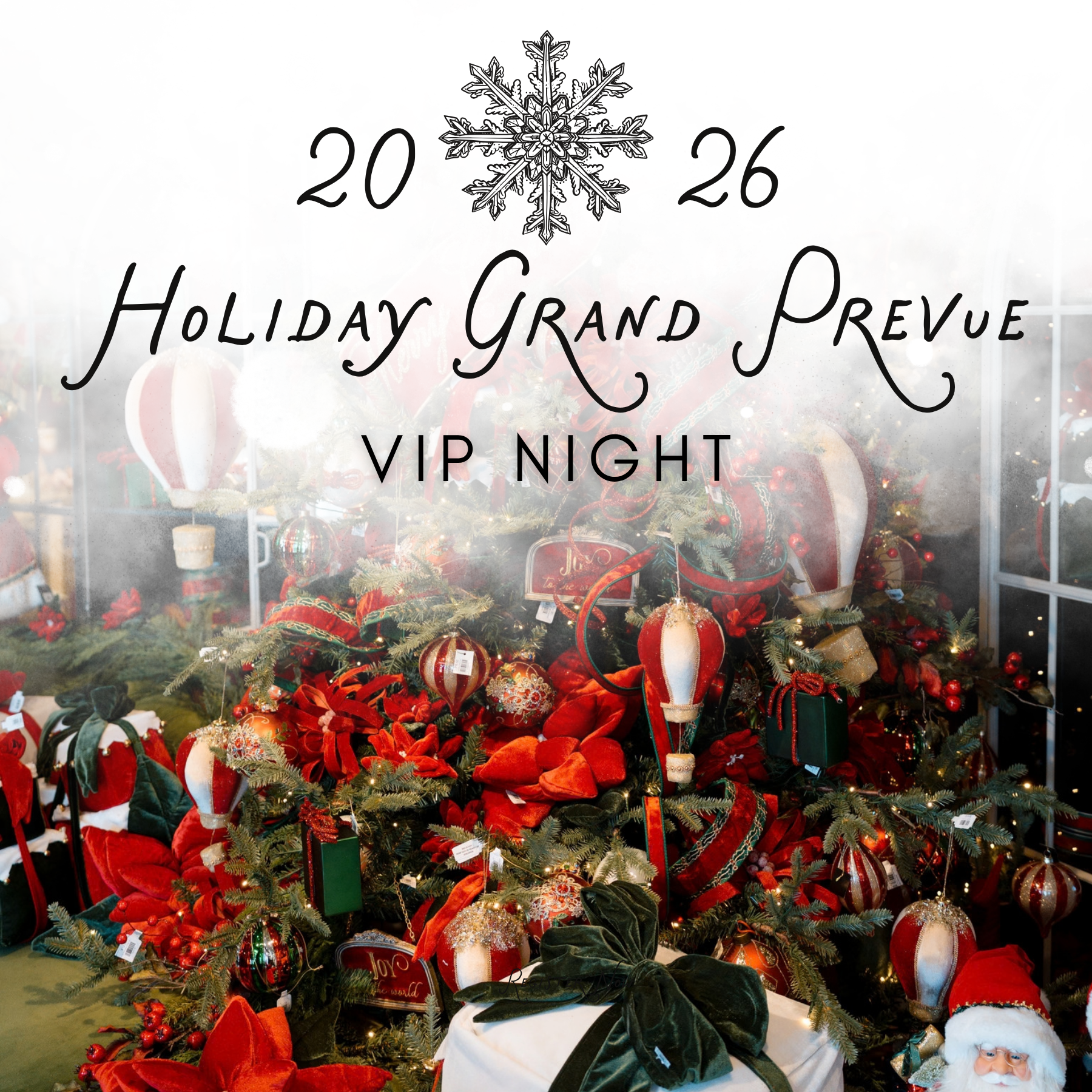 Holiday Grand Prevue VIP Event 2026 -Oct. 22