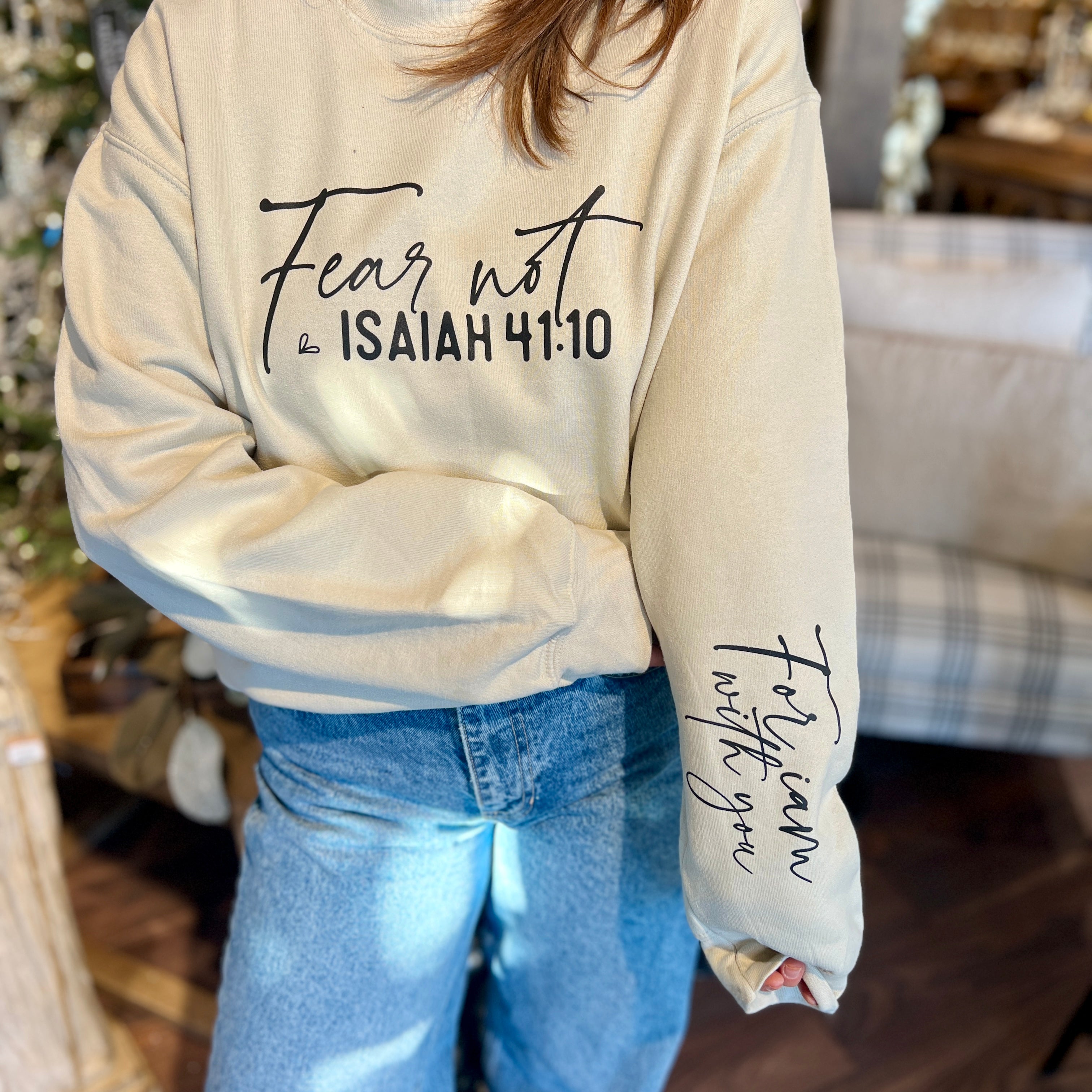 Fear Not Sweatshirt