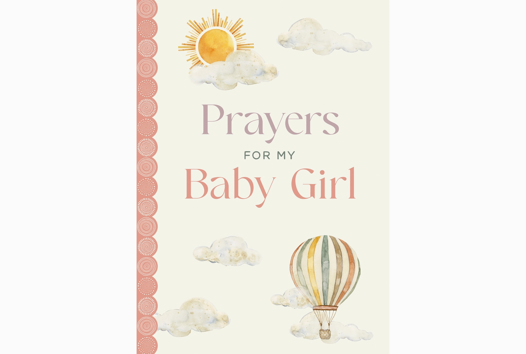 Prayers For My Baby Girl