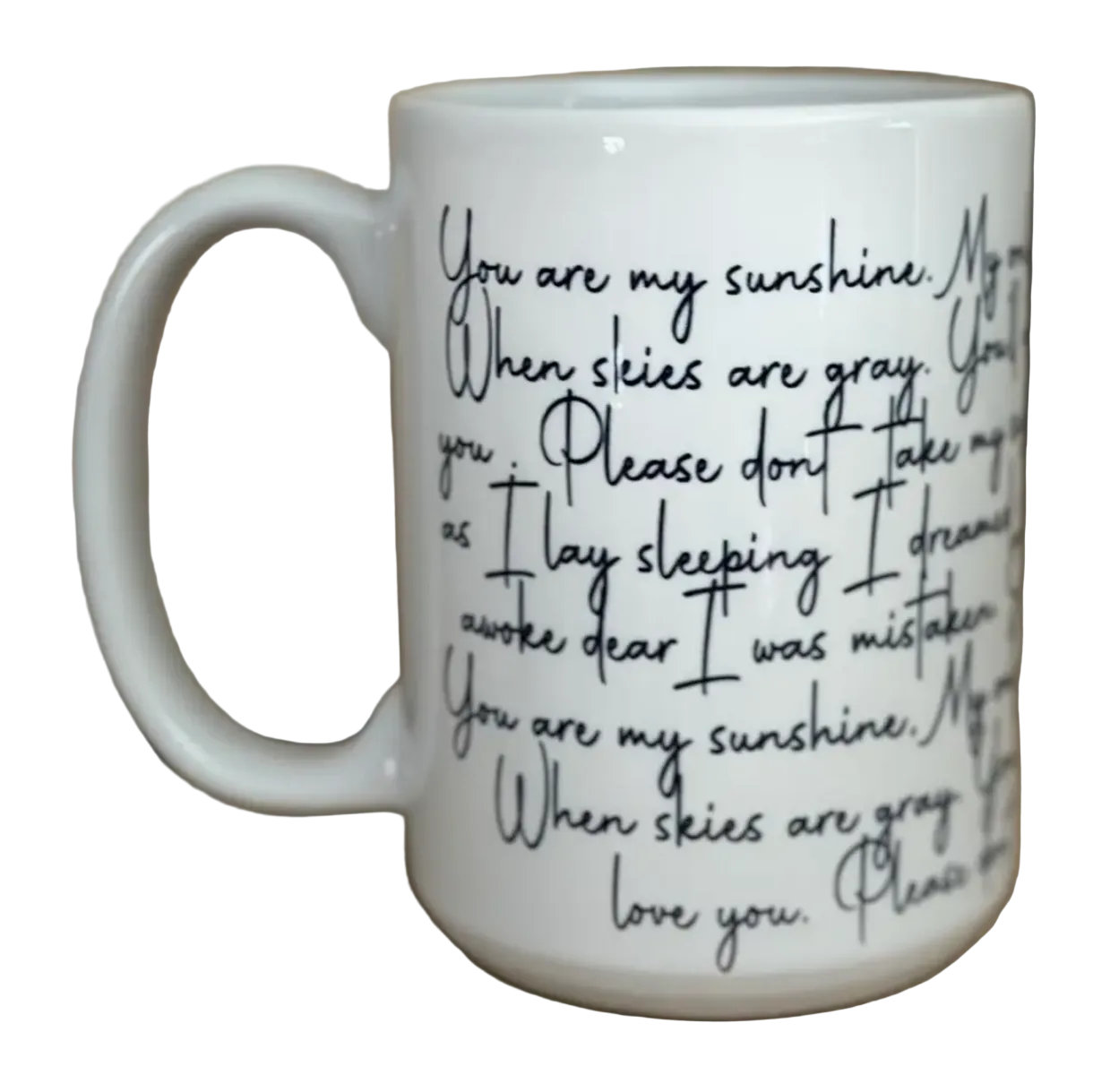 "You Are My Sunshine" Mug