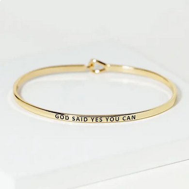 God Said Yes You Can Bangle
