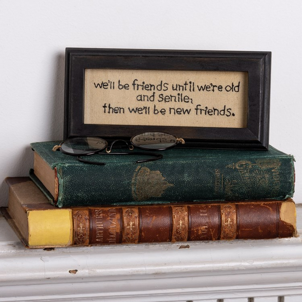 We'll Be Friends Sign