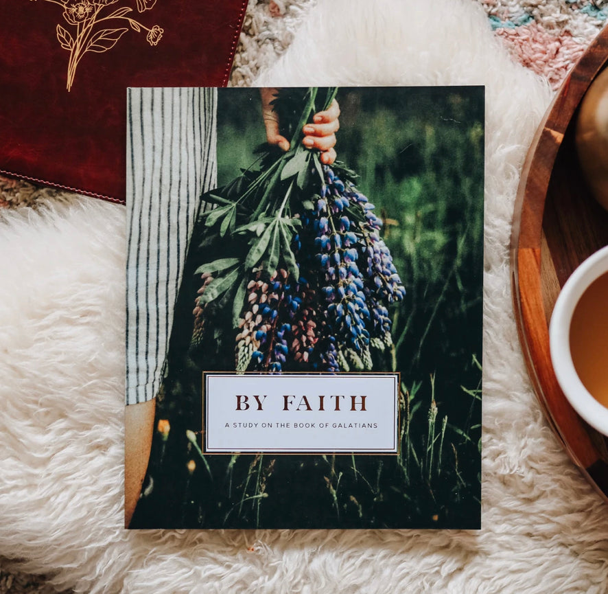 By Faith | Galatians Study